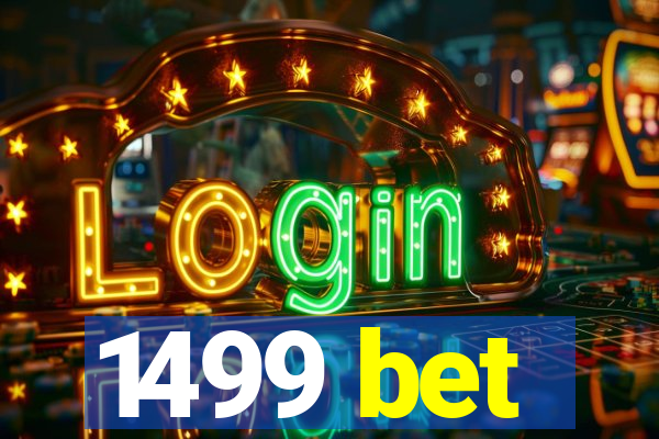 1499 bet