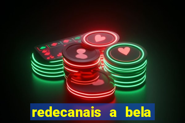 redecanais a bela e a fera