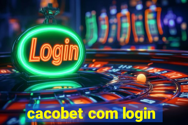 cacobet com login