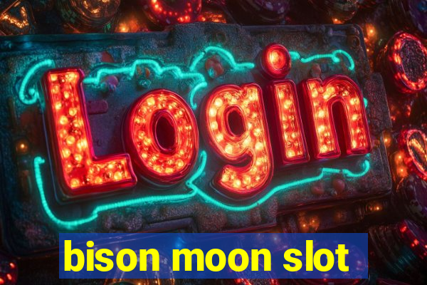 bison moon slot