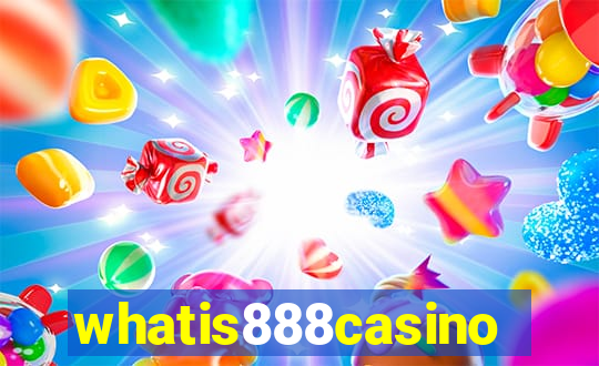 whatis888casino