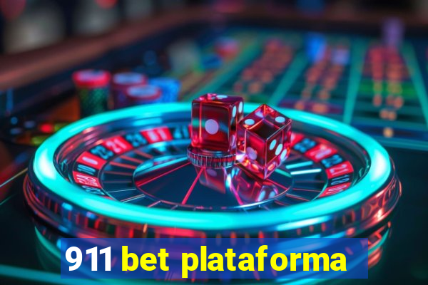 911 bet plataforma