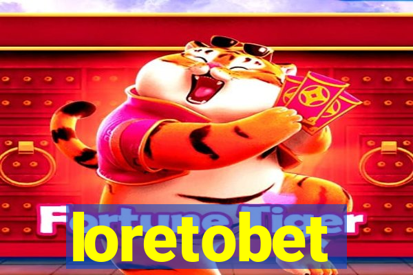 loretobet