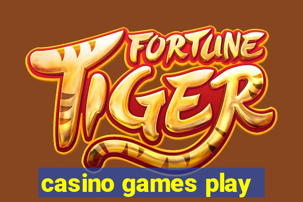 casino games play