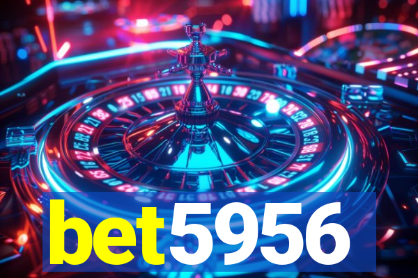 bet5956