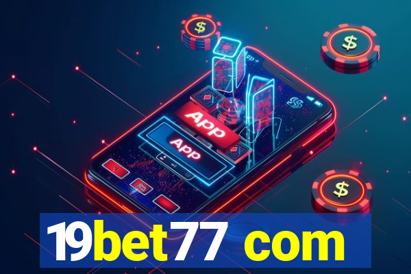 19bet77 com