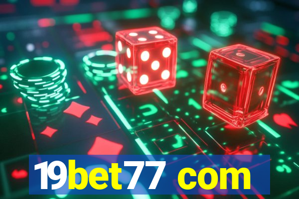 19bet77 com