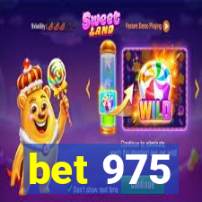 bet 975