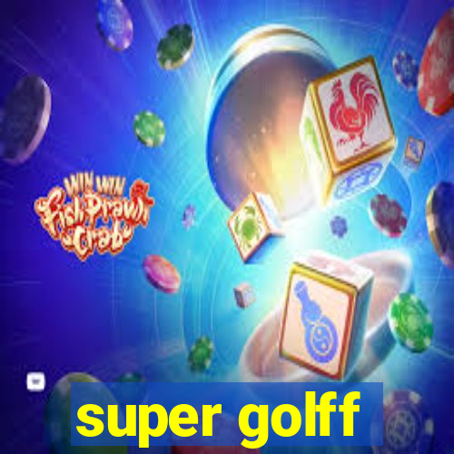 super golff