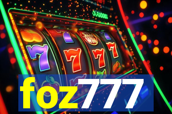 foz777