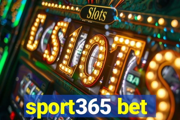 sport365 bet