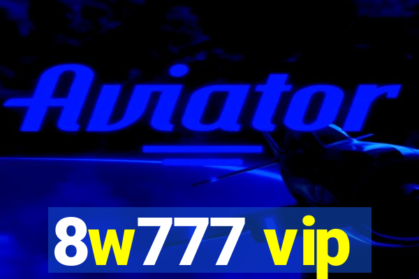 8w777 vip