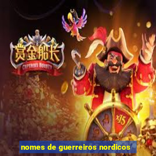 nomes de guerreiros nordicos