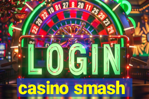 casino smash