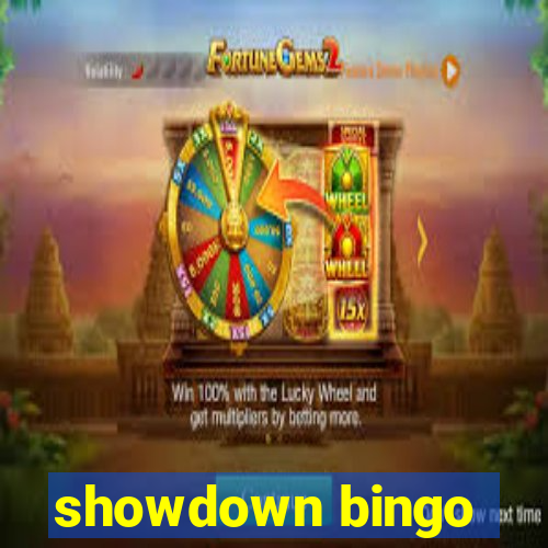 showdown bingo