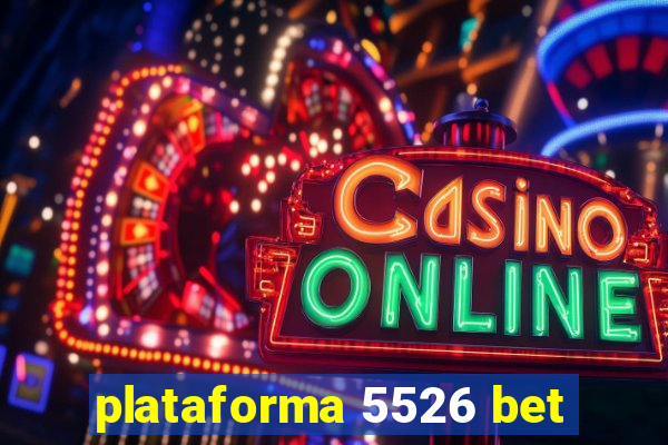 plataforma 5526 bet