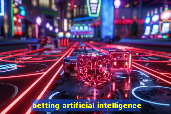 betting artificial intelligence