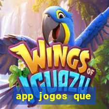 app jogos que pagam de verdade