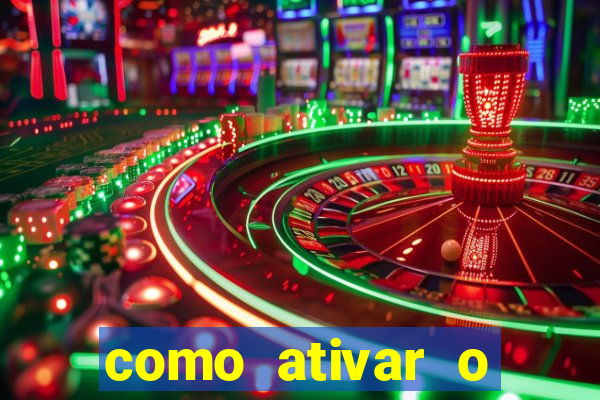 como ativar o b?nus da bet365