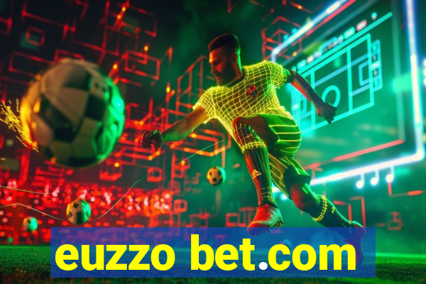 euzzo bet.com