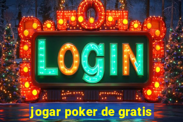 jogar poker de gratis