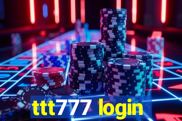 ttt777 login