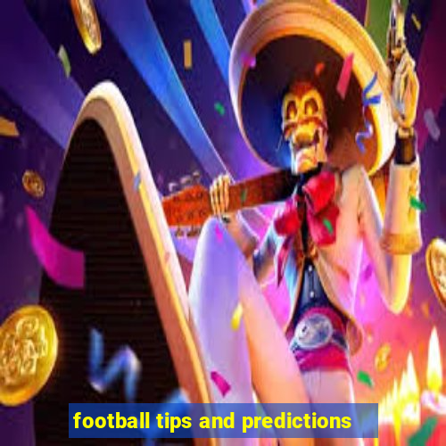 football tips and predictions