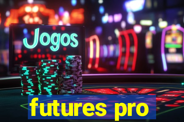 futures pro