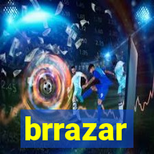 brrazar