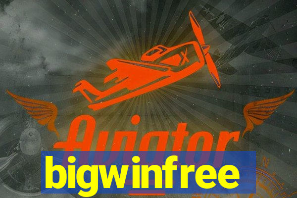 bigwinfree