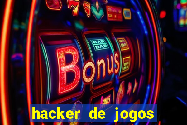 hacker de jogos dinheiro infinito