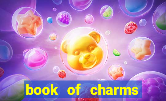 book of charms slot free