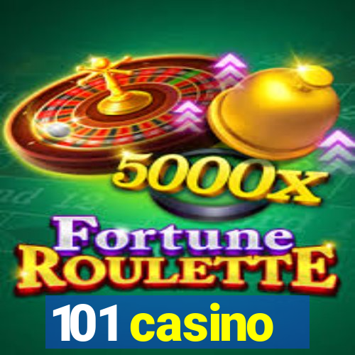 101 casino