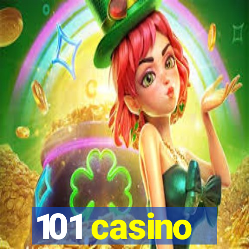 101 casino