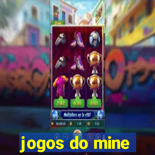 jogos do mine