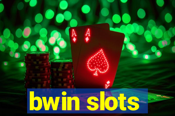 bwin slots