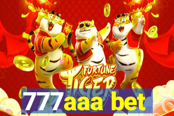 777aaa bet