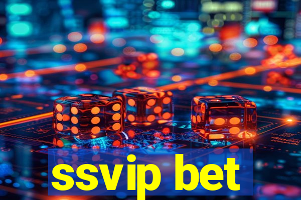 ssvip bet