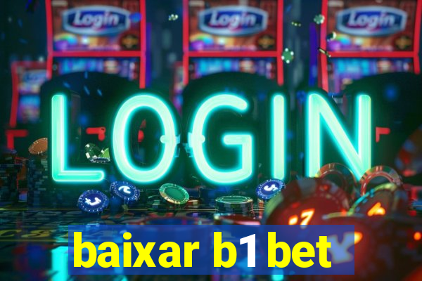 baixar b1 bet