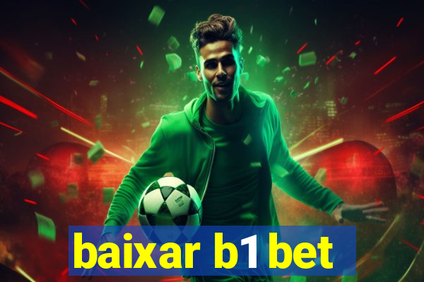 baixar b1 bet