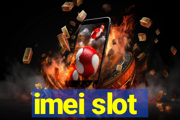 imei slot