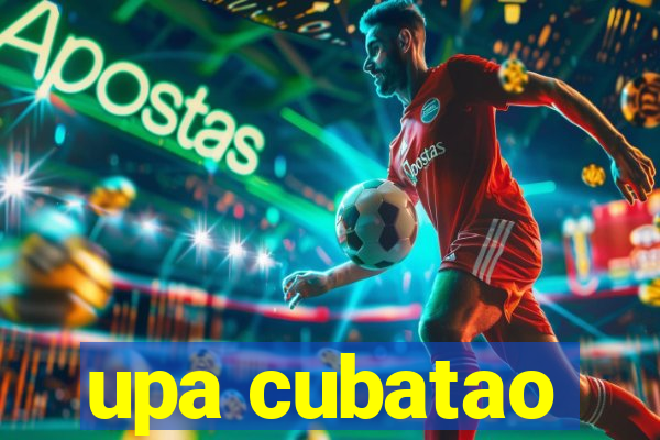 upa cubatao