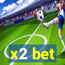 x2 bet