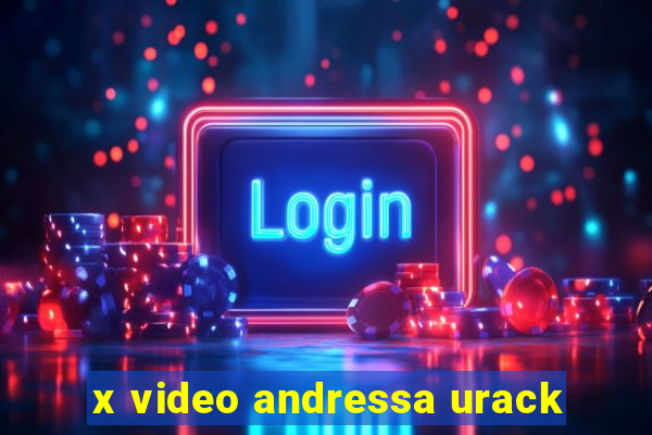 x video andressa urack