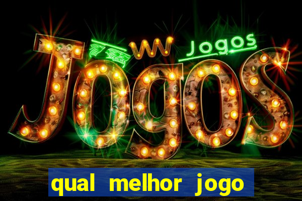 qual melhor jogo de slot