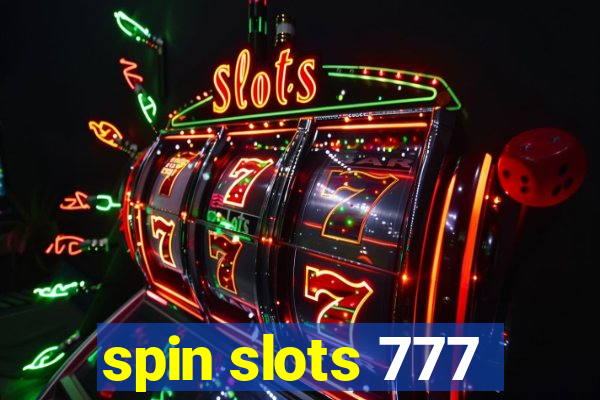 spin slots 777