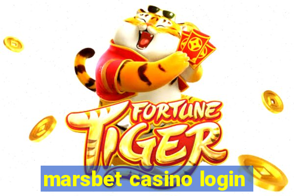 marsbet casino login