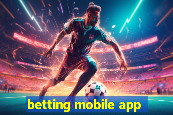 betting mobile app