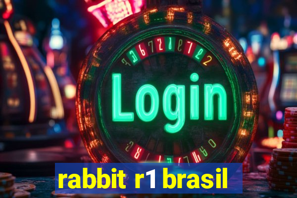 rabbit r1 brasil