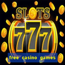 free casino games slot machine